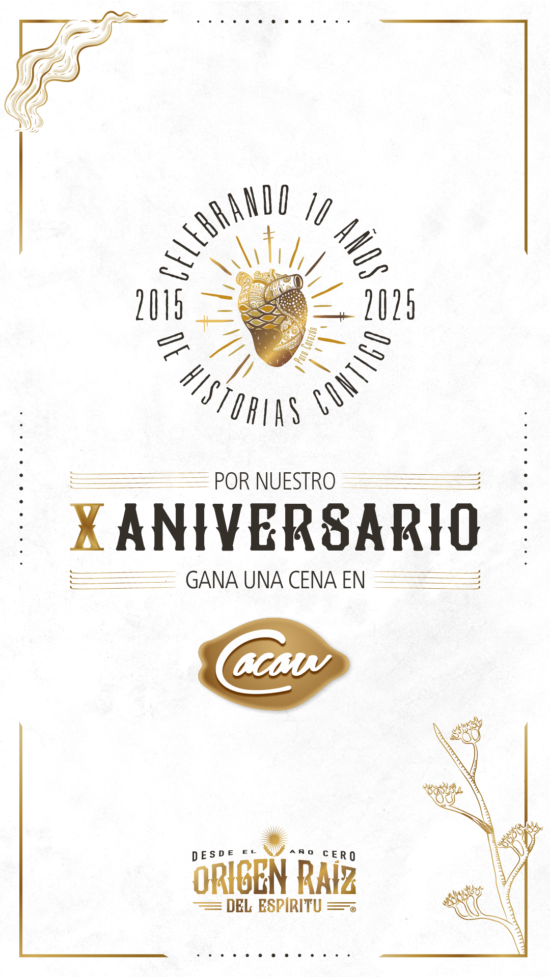 Gran Rifa X Aniversario - Cacau